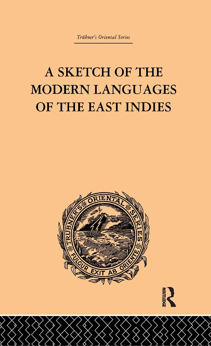 A Sketch of the Modern Languages East Indies