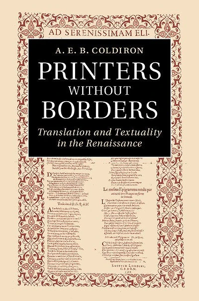 Printers without Borders: Translation and Textuality the Renaissance