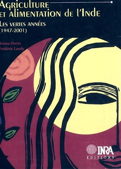 Agriculture et alimentation de l'Inde: Les vertes années (1947-2001)