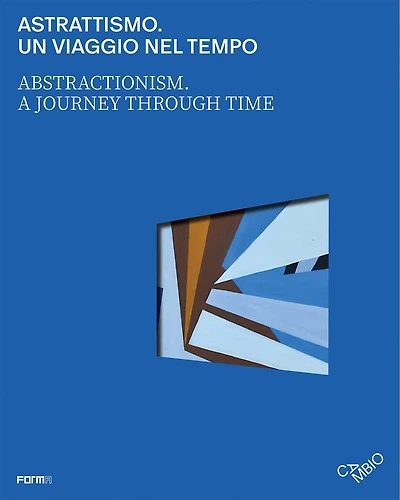Abstractionism. A Journey Through Time