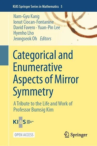 Categorical and Enumerative Aspects of Mirror Symmetry: A Tribute to the Life and Work of Professor Bumsig Kim