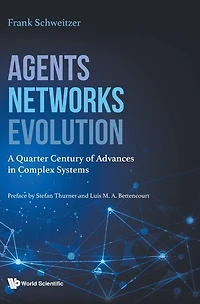 Agents, Networks, Evolution: A Quarter Century Of Advances Complex Systems
