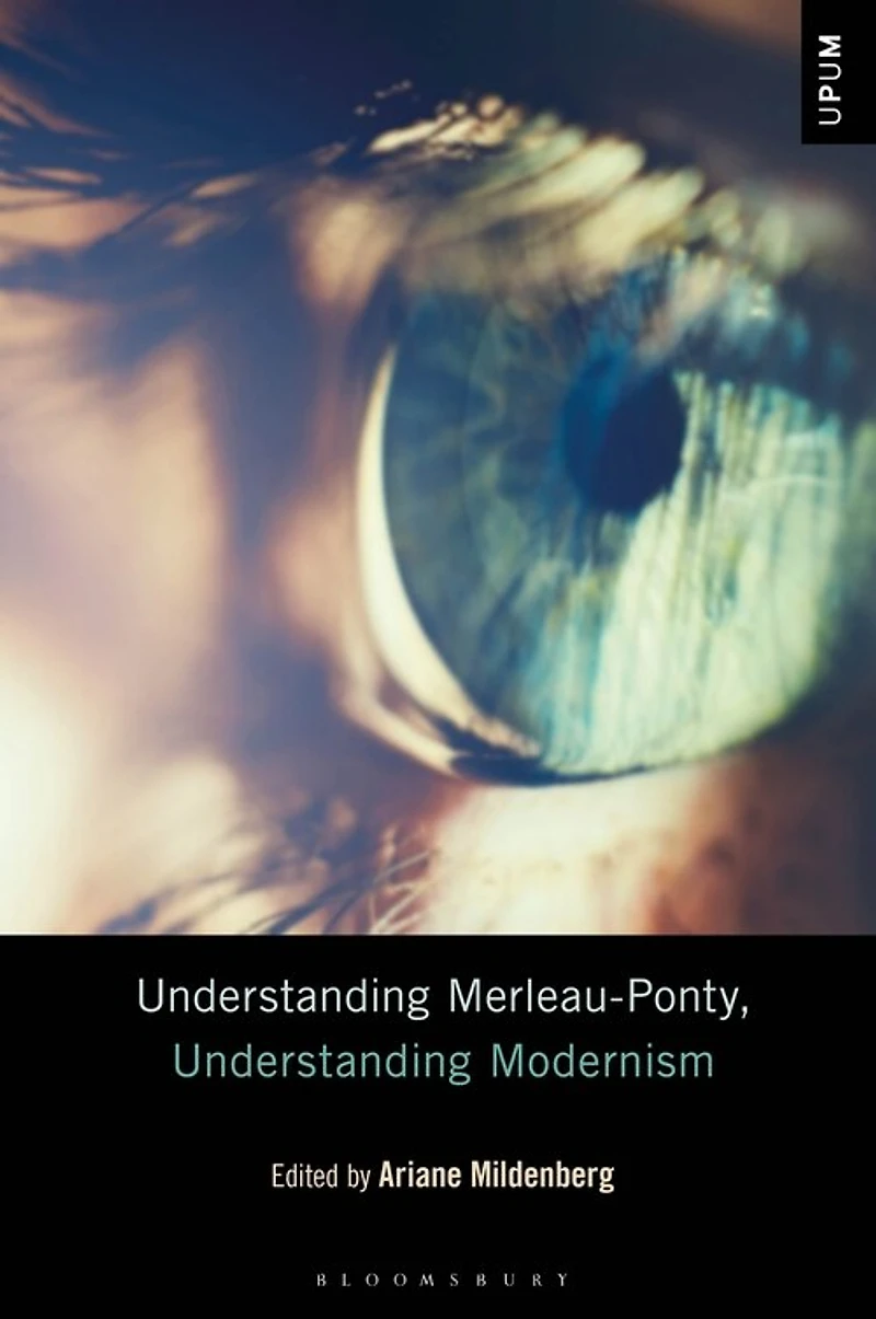 Understanding Merleau-ponty, Modernism