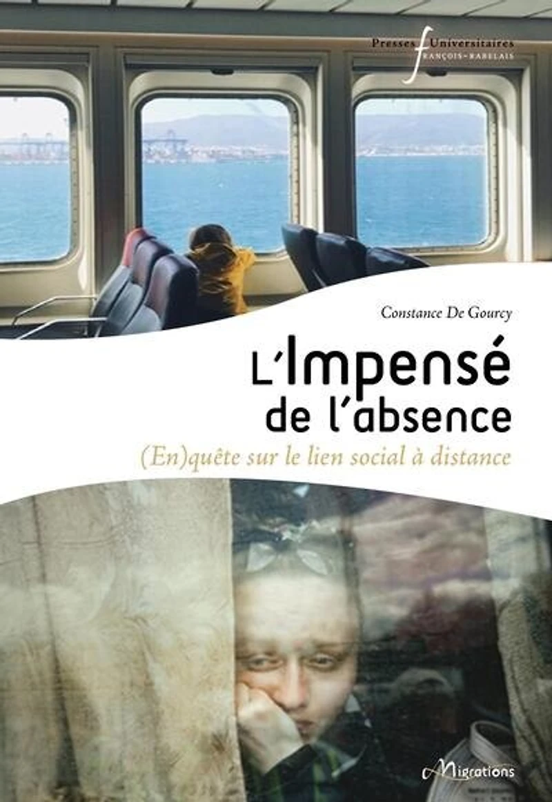 L'impensé de l'absence : (en)quête sur le lien social à distance: (en)quête sur le lien social à distance