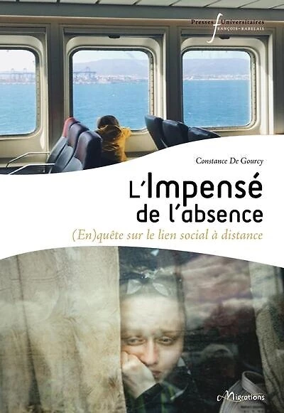 L'impensé de l'absence : (en)quête sur le lien social à distance: (en)quête sur le lien social à distance