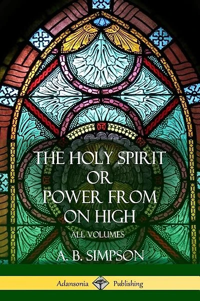 'The Holy Spirit' or 'Power from on High': All Volumes