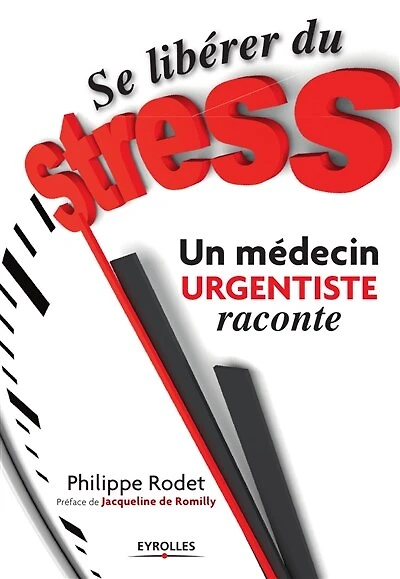 Se libérer du stress: un médecin urgentiste raconte