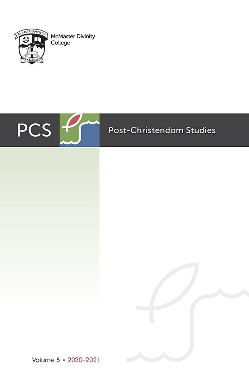 Post-Christendom Studies: Volume 5