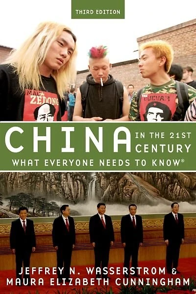 China the 21st Century: What Everyone Needs to Know