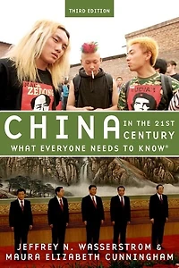 China the 21st Century: What Everyone Needs to Know