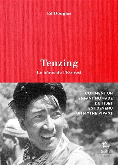 Tenzing: le héros de l'Everest
