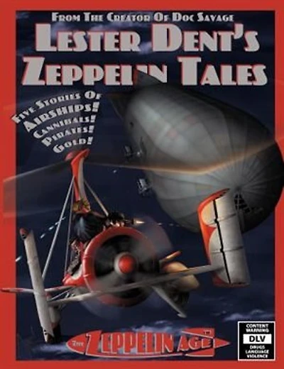 Lester Dent's Zeppelin Tales