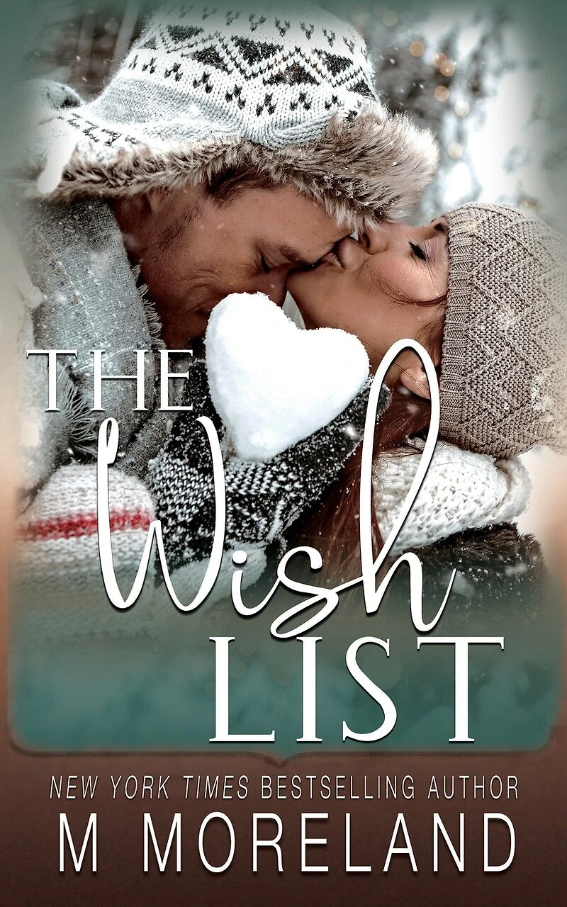 The Wish List: A single mom, holiday romance