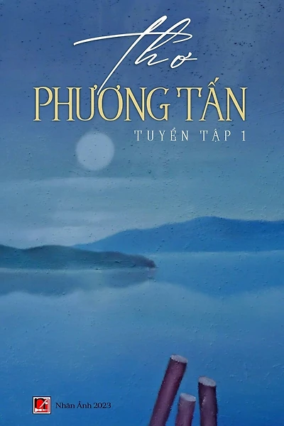 Thơ Phương Tấn - Tuyển Tập 1 (color)