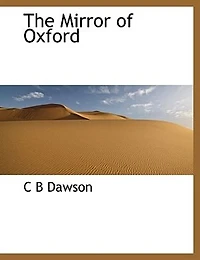 The Mirror of Oxford (Classic Reprint)