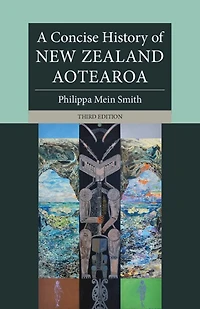 A Concise History of New Zealand Aotearoa