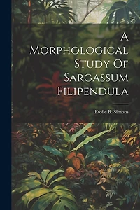 A Morphological Study Of Sargassum Filipendula