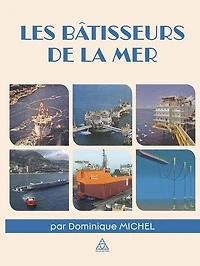 Les bâtisseurs de la mer