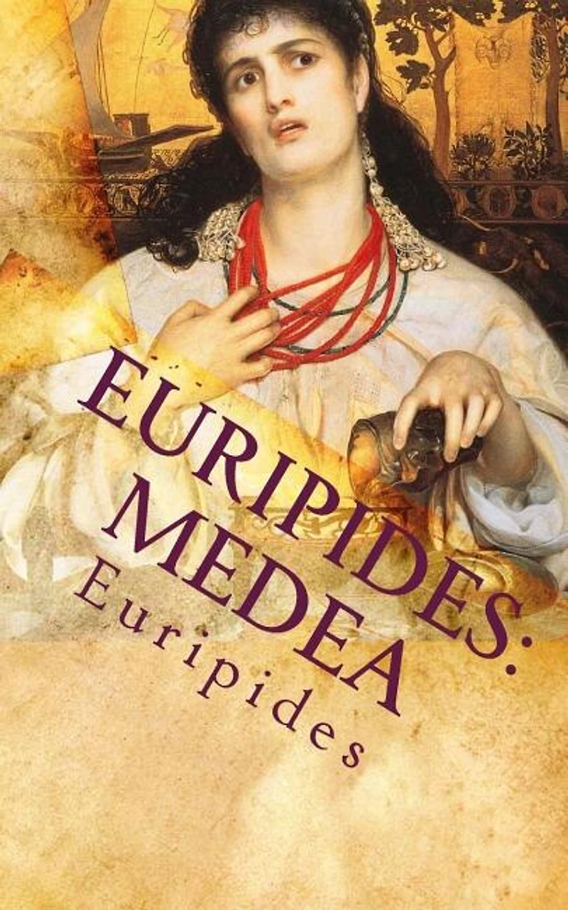 Euripides: Medea