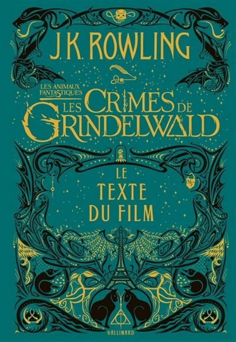 les animaux fantastiques : crimes de Grindelwald le texte du film:
