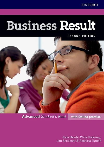Business Result: Advanced Student's Book with Online Practice: Business English you can take to work today