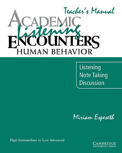 Academic Encounters Level 4 Teacher's Manual Listening and Speaking