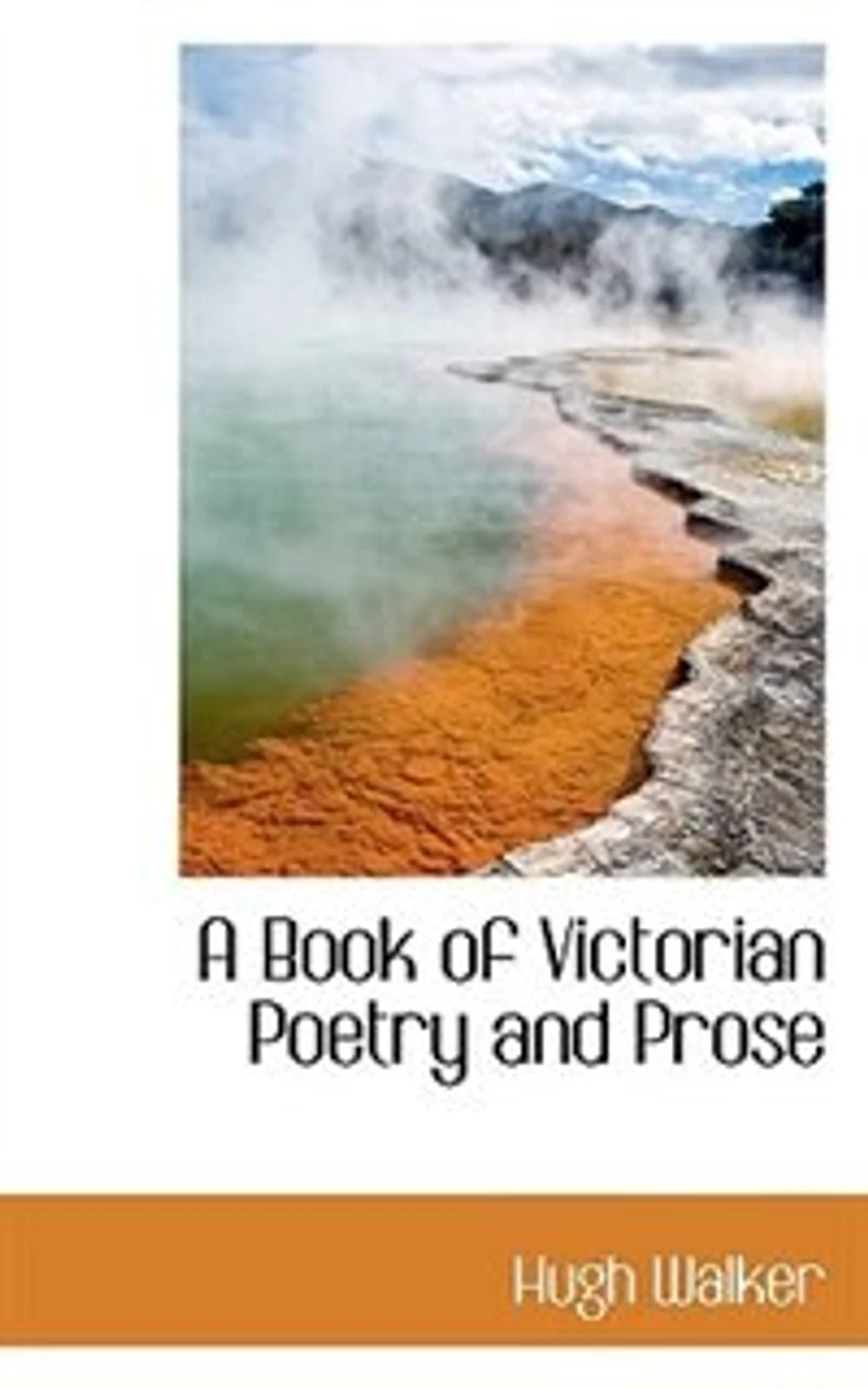 A Book Of Victorian Poetry And Prose