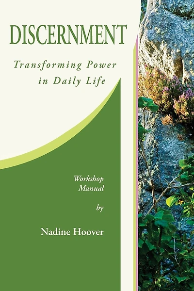 Discernment: Transforming Power in Daily Life