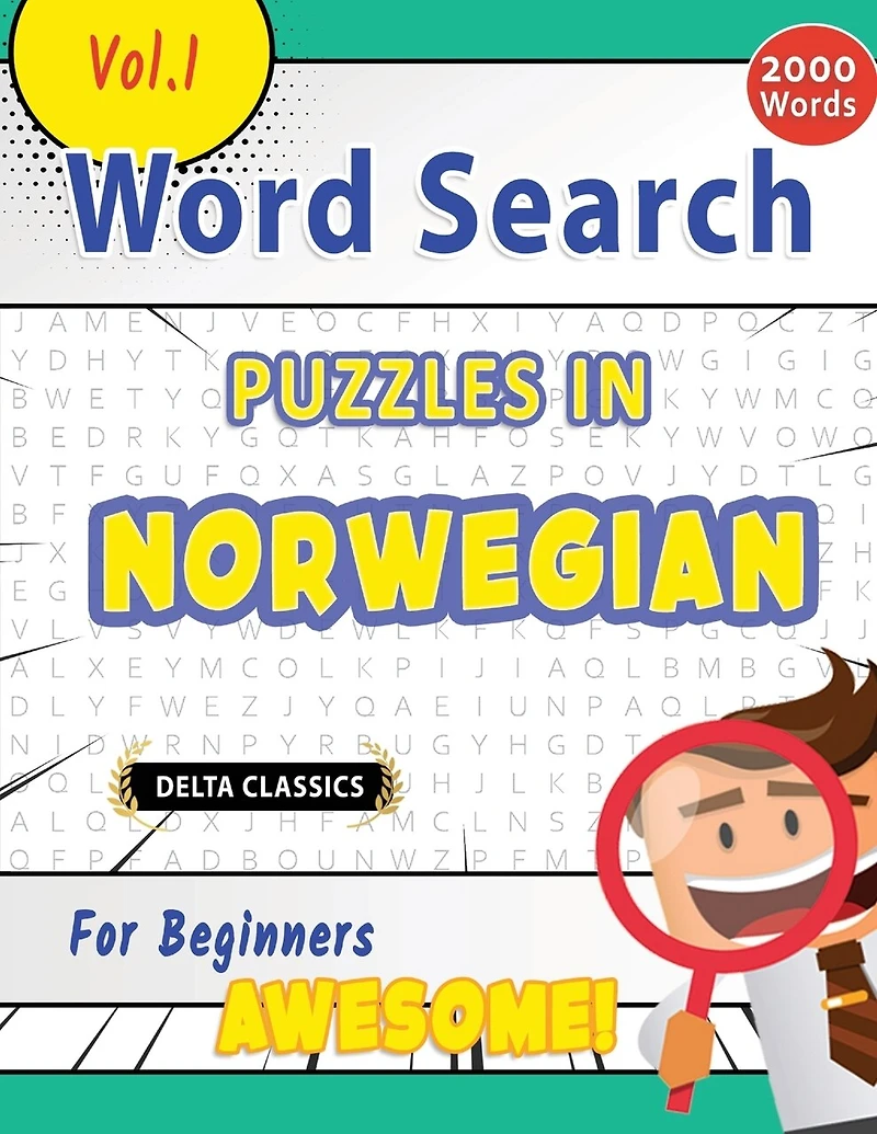 Word Search Puzzles in Norwegian for Beginners - Awesome! Vol.1 - Delta Classics