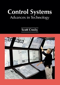 Control Systems: Advances In Technology