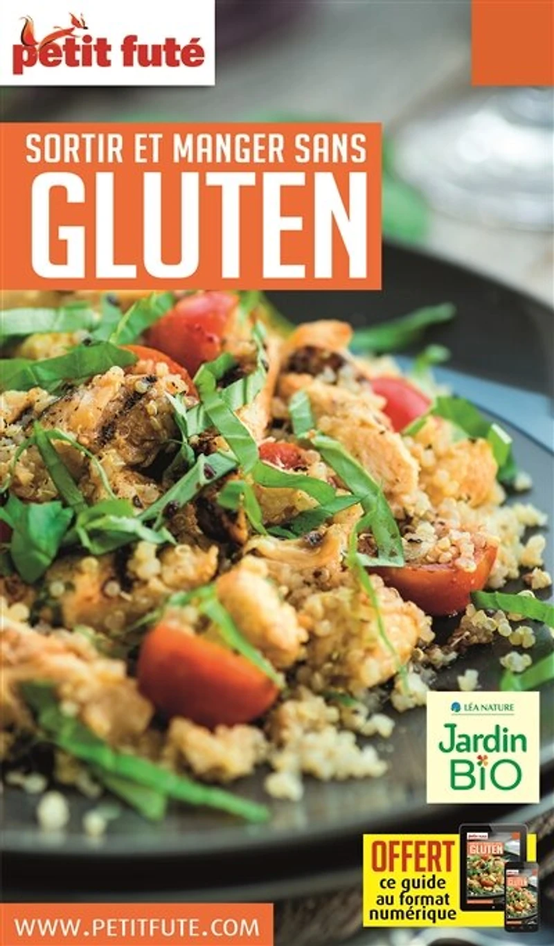 SORTIR ET MANGER SANS GLUTEN 2016 Petit Futé