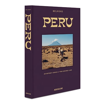 Belmond Peru: An Odyssey Across a Time Honored Land