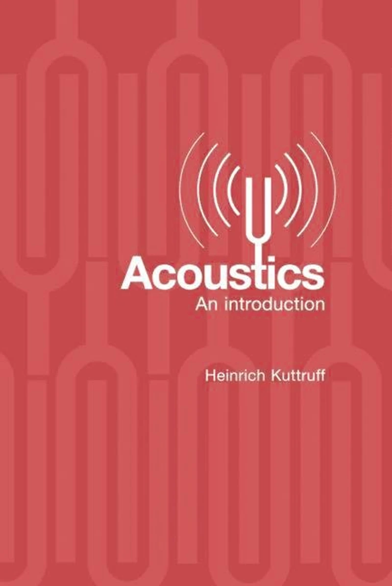 Acoustics: An Introduction