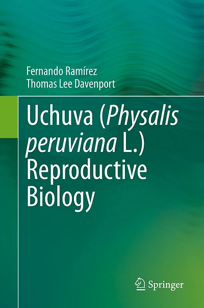 Uchuva (physalis Peruviana L.) Reproductive Biology