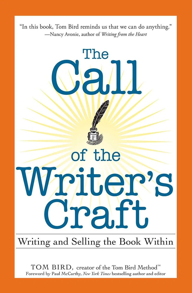 the Call of Writer's Craft: Writing and Selling Book Within