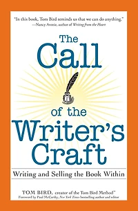 the Call of Writer's Craft: Writing and Selling Book Within