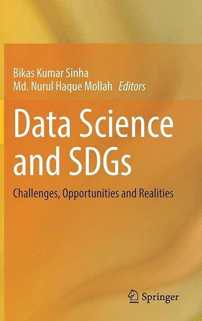 Data Science and SDGs: Challenges, Opportunities Realities