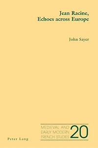 Jean Racine, Echoes Across Europe