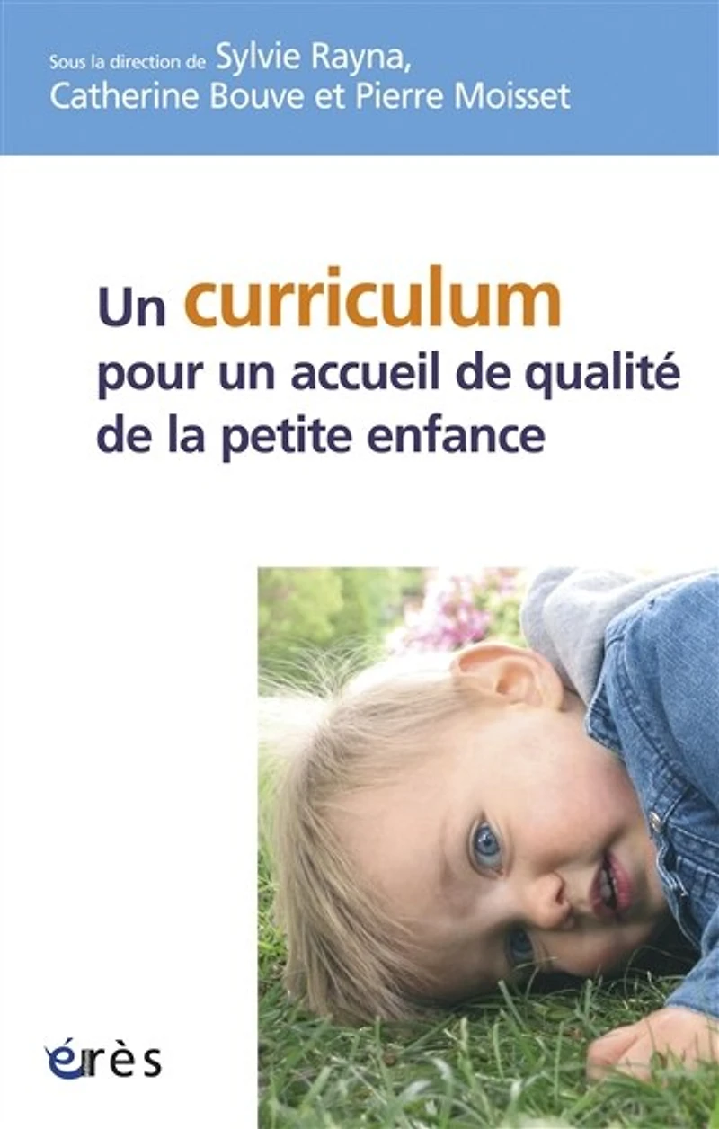 un curriculum pour accueil de qualité la petite enfance