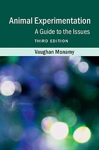 Animal Experimentation: A Guide To The Issues
