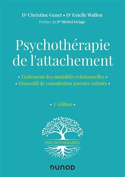 Psychothérapie de l'attachement - 2e éd.