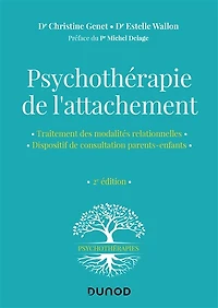 Psychothérapie de l'attachement - 2e éd.