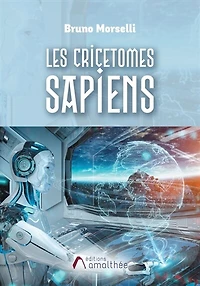 Les Cricetomes Sapiens