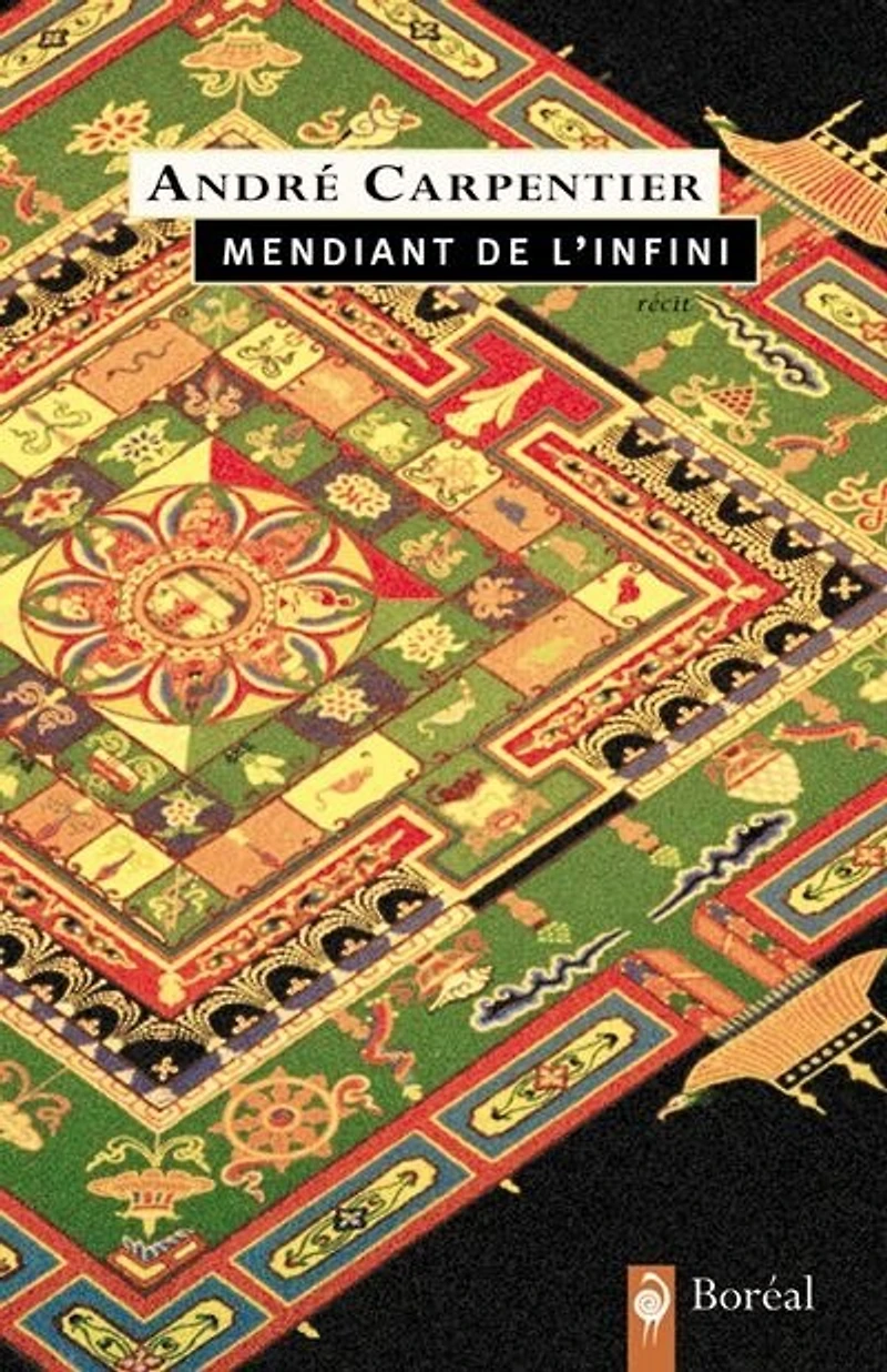 Mendiant de l'infini: fragments nomades : récit