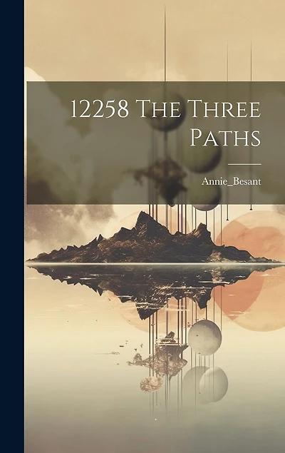12258 The Three Paths