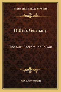 Hitler's Germany: The Nazi Background to War