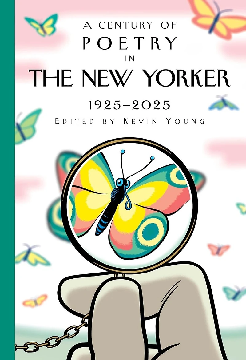A Century of Poetry The New Yorker: 1925-2025