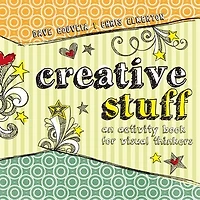 Creative Stuff: An Activity Book For Visual Thinkers