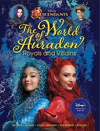 Descendants: The World of Auradon: Royals and Villains