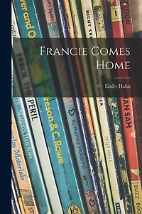 Francie Comes Home